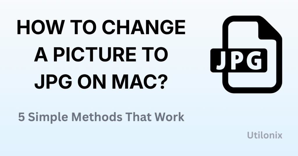 How to Change a Picture to JPG on Mac?