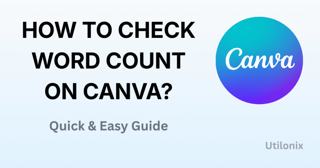 How to Check Word Count on Canva?
