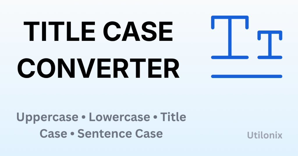 What Is the Best Title Case Converter for Content Creators?